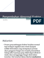 Penyembuhan Abnormal Fraktur Fix