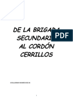 De La Brigada Secundaria Al Cordon. Version Para Concurso Memoria (1)