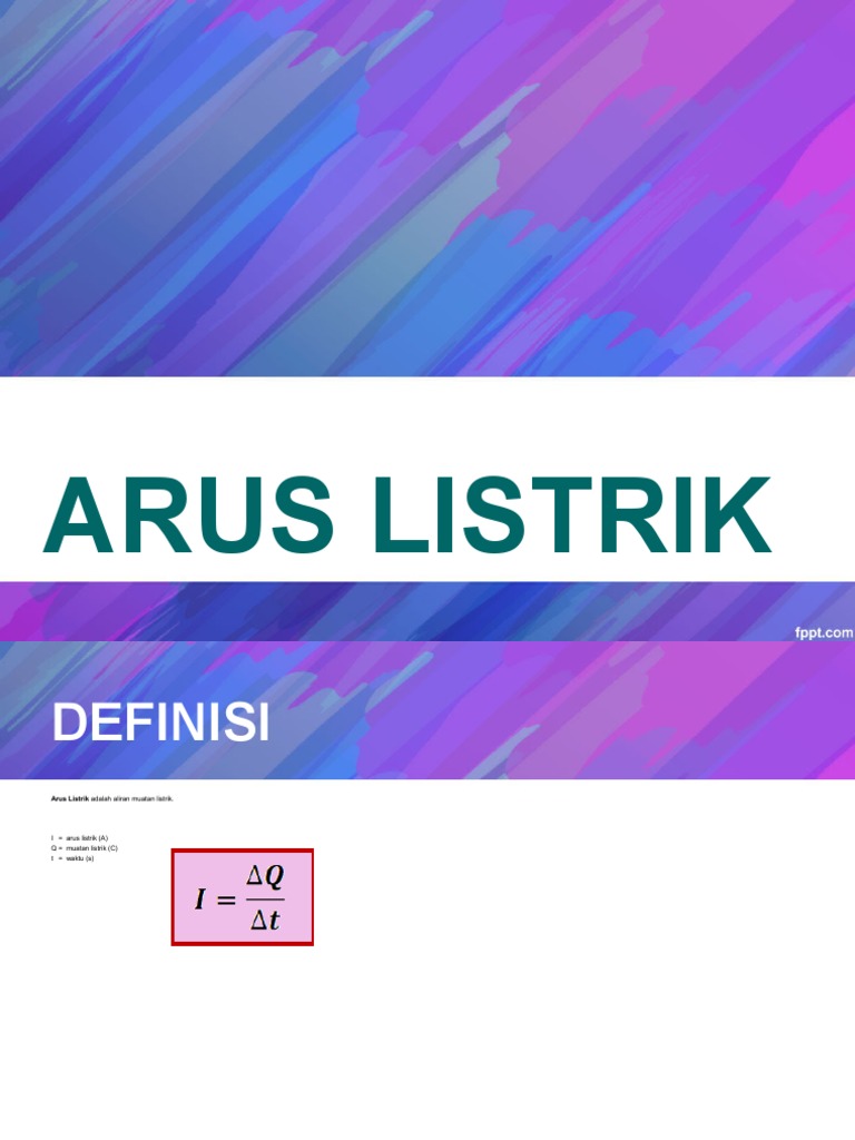 169854461 Materi 4 Arus Listrik Ppt 169854461 Materi 4 Arus Listrik Ppt