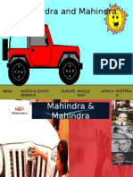 Mahindra and Mahindra: Europe Middle East North & South America Africa Australi A India