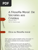 A Filosofia Moral. de Sócrates Aos Cristãos
