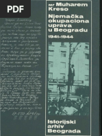 MR Muharem Kreso - Njemačka Okupaciona Uprava U Beogradu 1941-1944