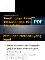 Pentingnya Pemilihan Material Dan Proses Manufaktur