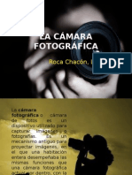 La Cámara Fotográfica Noelí Chacón