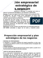 Proyección Empresarial y Plan Estratégico de Los Negocios