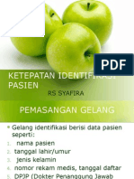 Ketepatan Identifikasi Pasien SKP Gelang