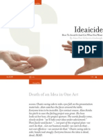 Ideaicide: How To Avoid It and Get What You Want