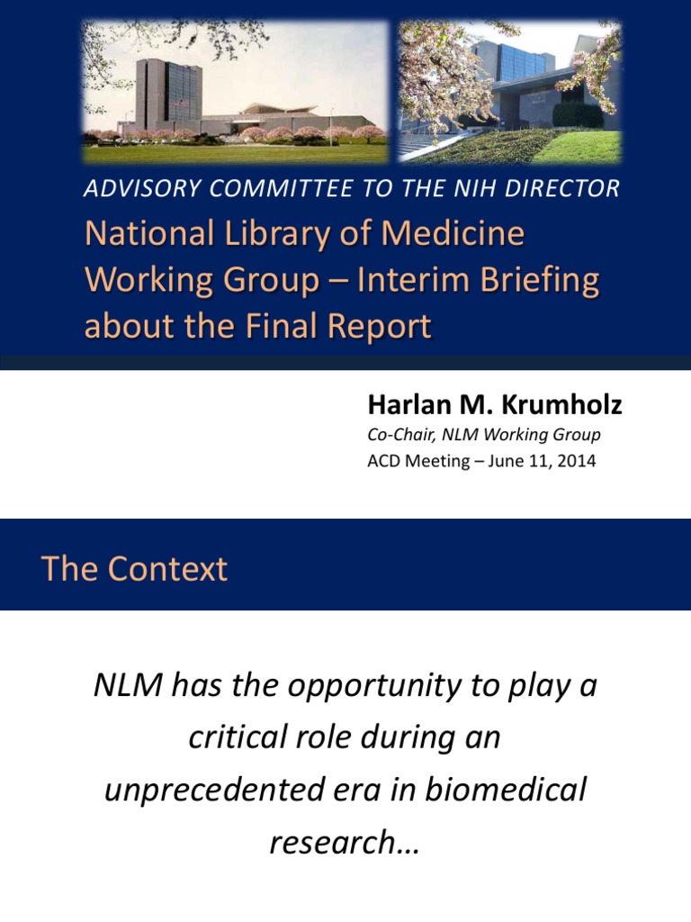 ADVISORY COMMITTEE TO THE NIH DIRECTOR National Library of Medicine