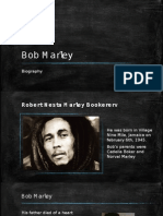 Bob M Arley: Biography