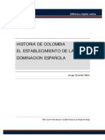 Melo, Jorge Orlando - Historia de Colombia, El Establecimiento de La Dominación Española