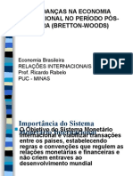 Pós-Guerra - Bretton Woods