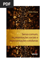 Senso Comum, Representações Sociais e Representações Cotidianas