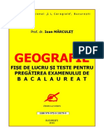GEOGRAFIE. Fise de Lucru Si Teste Pentru Pregatirea Examenului de BACALAUREAT-I. MARCULET PDF