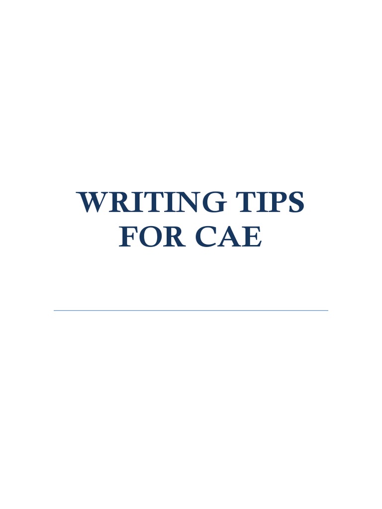 CAE Writing Tips: Essays & Letters | PDF | Language Arts & Discipline