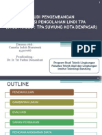 Presentation: STUDI PENGEMBANGAN INSTALASI PENGOLAHAN LINDI TPA (STUDI KASUS: TPA SUWUNG KOTA DENPASAR)