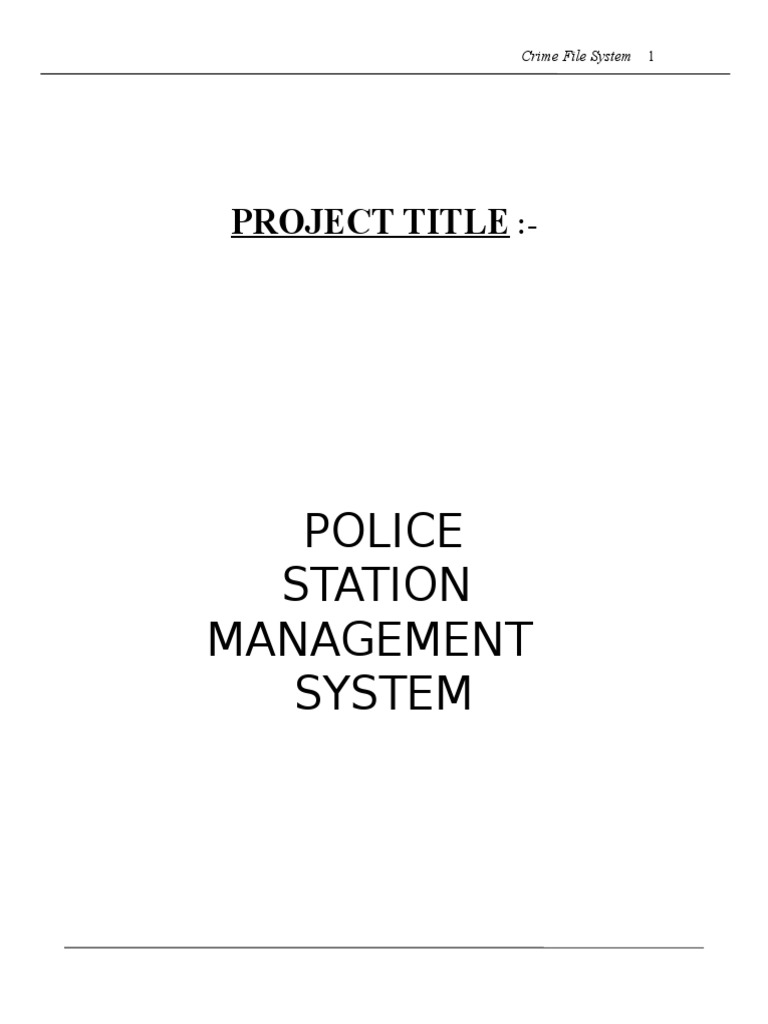 Police Station Management System Project | PDF | Databases | Computer File