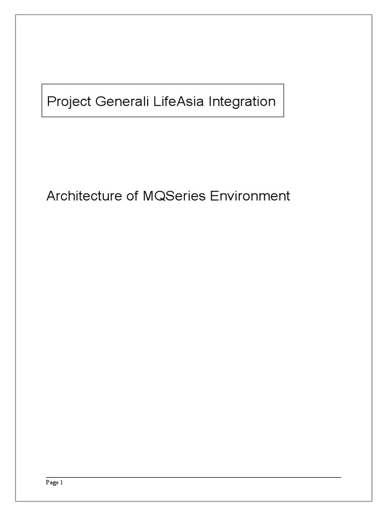 MQSeries Architecture for MINSC & LIFEASIA | PDF | Business Process ...