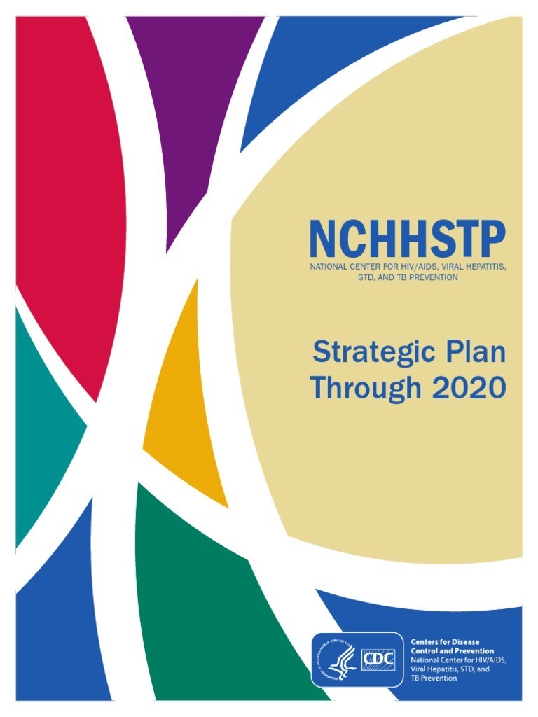 Nchhstp Strategic Plan Through 2020