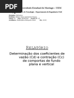 Coeficientes de Vazão (CD) e Contração (Cc) de Comportas de Fundo Plana e Vertical