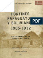 Fortines Paraguayos y Bolivianos 1905 - 1932 