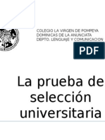 La Prueba de Selección Universitaria