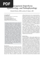 Osteogenesis Imperfecta: Epidemiology and Pathophysiology: Elizabeth Martin, MHS, and Jay R. Shapiro, MD