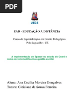 A Implementação Do Spaece No Estado Do Ceará e Como Ele Vem Modificando a Gestão Escolar