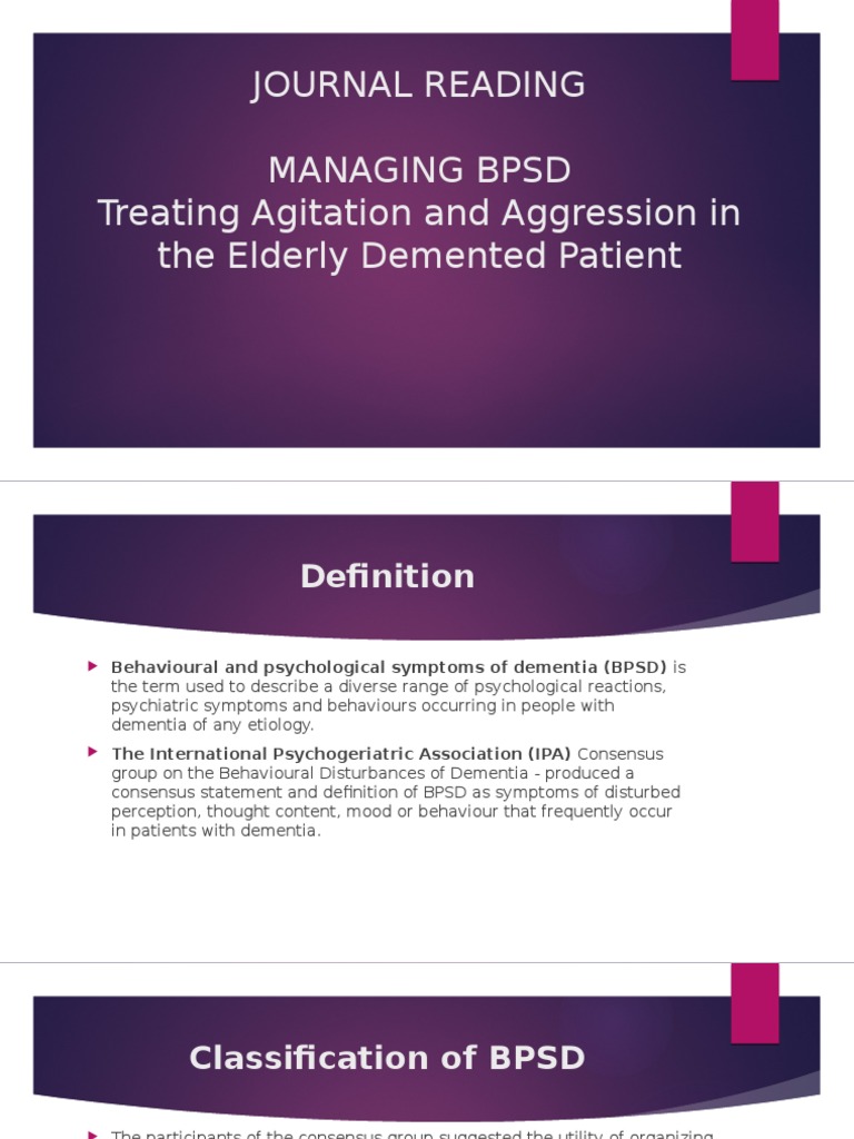 Journal Reading Managing BPSD Treating Agitation and Aggression in The ...