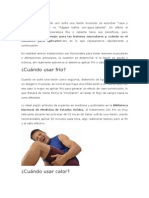 ¿Cuándo Es Mejor El Frío o Calor para El Tratamiento de Lesiones?