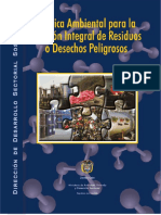 Política para La Gestión Integral de Residuos Peligrosos. 2005.