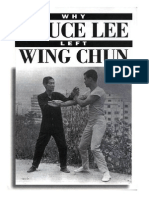 El Por Qué Bruce Lee Abandonó El Wing Chun - Eric Oram - June 1997