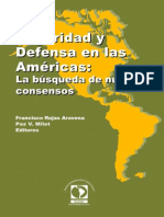 Defensa y Seguridad en Las Américas: La Búsqueda de Nuevos Concensos