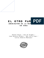 El Otro Paredón. El asesinato de la reputación en Cuba.