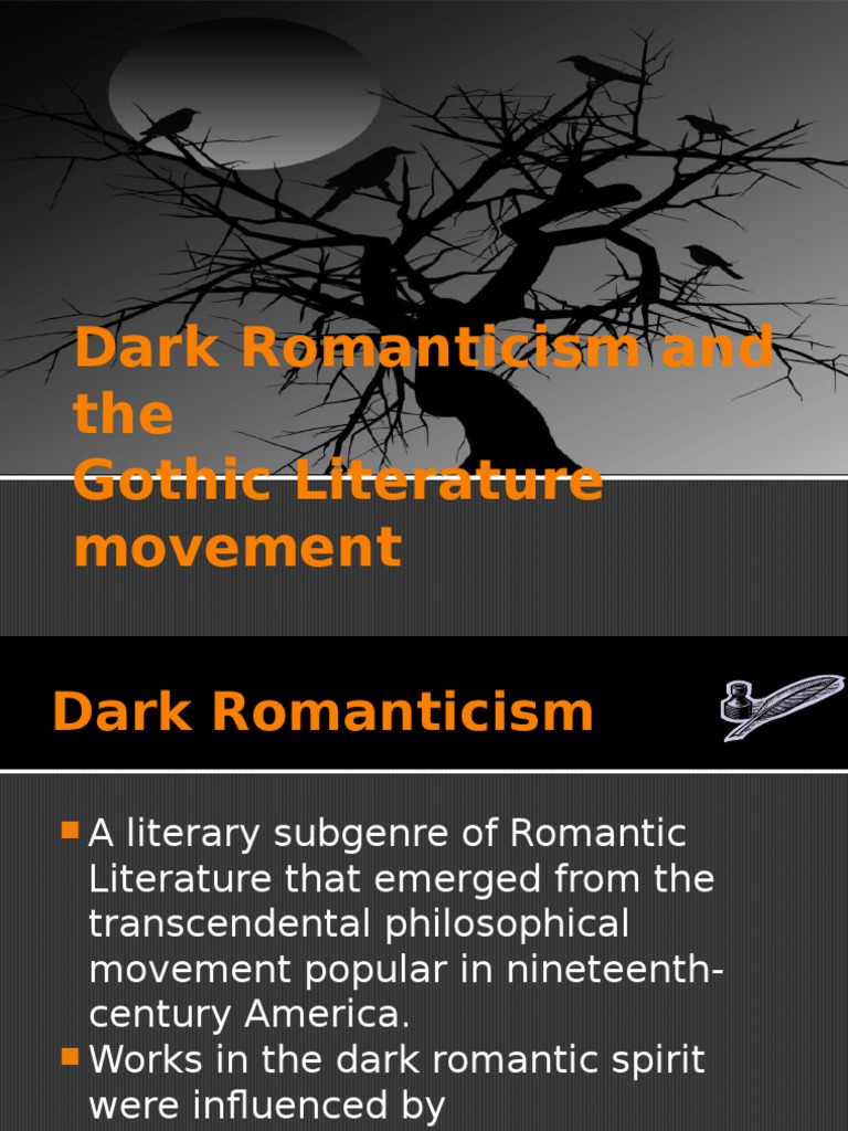 Dark Romanticism Romanticism Transcendentalism