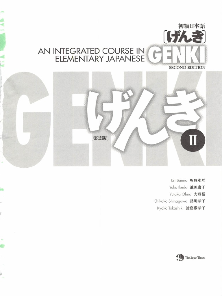 Genki - An Integrated Course in Elementary Japanese II (Second
