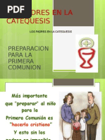 Retiro 1a. Comuniòn Papàs y Padrinos 2013