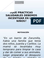 N°4. Qué prácticas saludables debemos incentivar en los niños