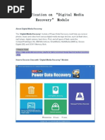 Specification on “Digital Media Recovery” Module