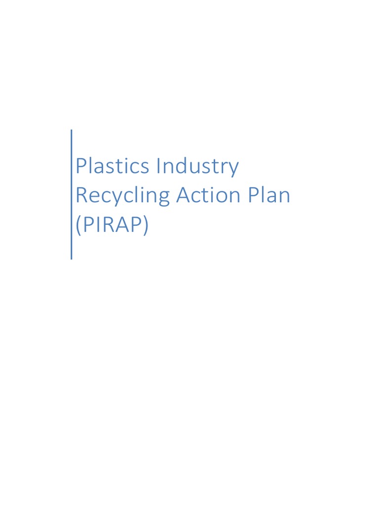 PIRAP - Plastics Industry Recycling Action Plan | PDF | Recycling ...
