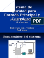 Sistema de Seguridad para La Entrada Principal y