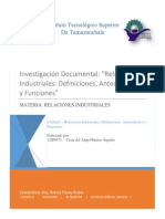 Investigación Documental: "Relaciones Industriales: Definiciones, Antecedentes y Funciones"