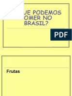 O Que Podemos Comer No Brasil - Frutas y Verduras