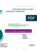 Etik dan Hukum DALAM pRAKTIK drg.ppsx