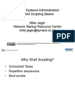 Linux Systems Administration Shell Scripting Basics Mike Jager Network Startup Resource Center Mike - Jager@synack - Co.nz