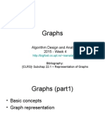Graphs: Algorithm Design and Analysis 2015 - Week 4