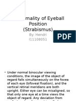 Abnormality of Eyeball Position
