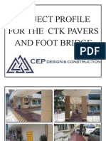 Project Profile For The CTK Pavers and Foot Bridge: Design & Construction