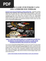 Download APLIKASI GAME JUDI POKER UANG ASLI ANDROID IOS TERBAIKdocx by Garin Kosasih SN269087629 doc pdf