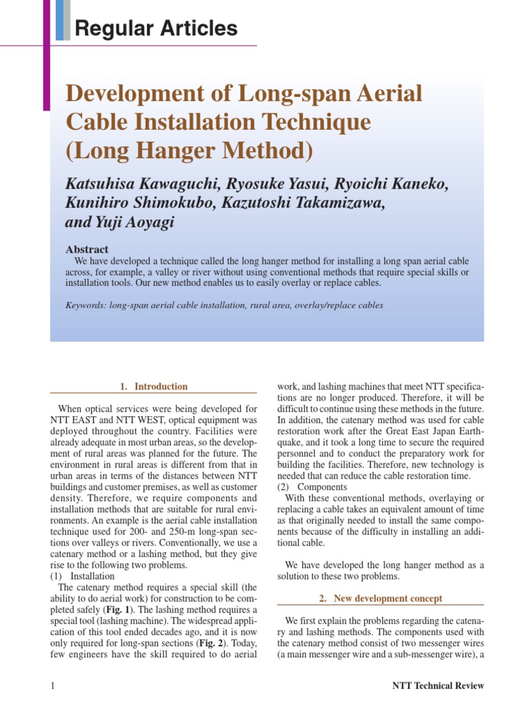 Development of Long Span Aerial Cable Installation Cable 