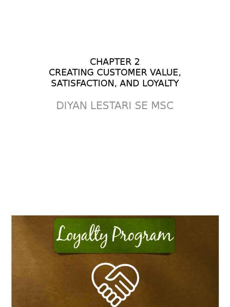 Building Customer Value and Loyalty | PDF